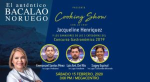 COOKING SHOW BACALAO NORUEGO announced in Dominican Republic