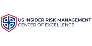 U.S. Insider Risk Management Center of Excellence Launches