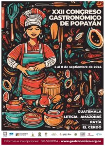 Colombia’s “White City” Popayán ready for XXII Gastronomic Congress