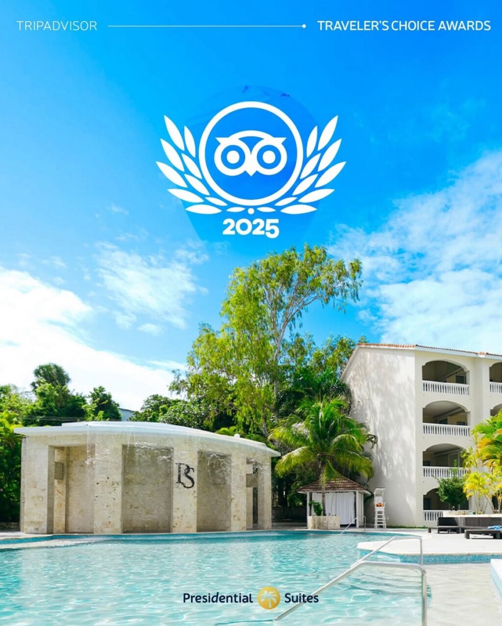 Lifestyle Presidential Suites Puerto Plata wins Tripadvisor Travelers’ Choice 2025 award