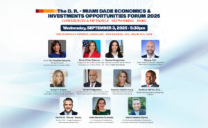 Experts will participate this Wednesday in Forum Economic  & Investment Opportunites Miami-Dade & Dominican Republic.